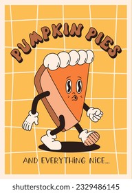 Funny Retro Fall greeting card with retro cartoon Pumpkin Character in groovy 70s Vintage Style. Happy Autumn Illustration with pumpkin spice latte and pumpkin pie. Contour vector illustration.