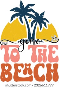 Funny Retro Groovy Wavy  Styled Multicolor Typography on White Background. Summer Sublimation  Quote, Saying, Slogan For Adventure Lover Outfits. 