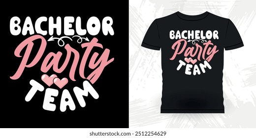 Funny Retro Vintage Bachelor Party T-shirt Design