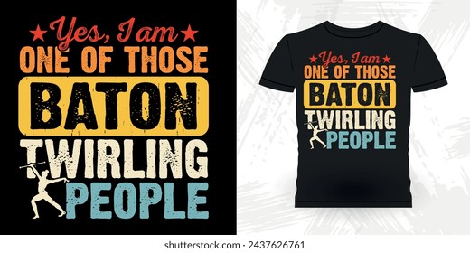 Funny Retro Vintage Baton Twirling T-shirt Design 