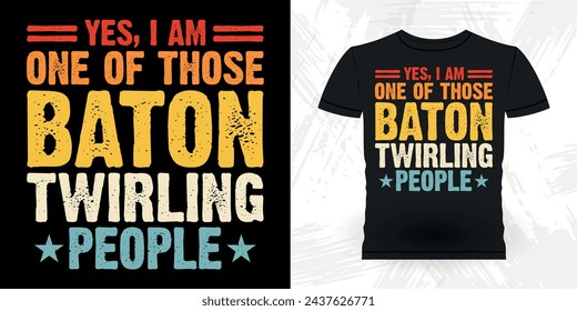 Funny Retro Vintage Baton Twirling T-shirt Design 