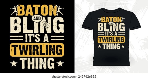 Funny Retro Vintage Baton Twirling T-shirt Design 