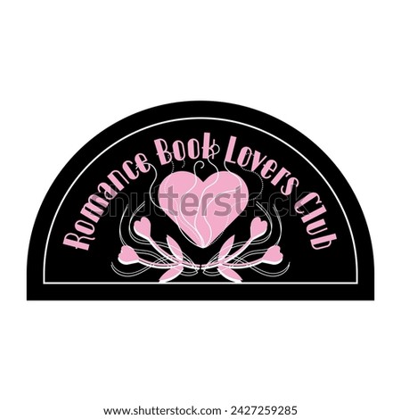 Funny romantic book quotes with cute heart. Love novel reading sign. Literary genre. Romantic, book lover phrases. Isolated hand drawn vector illustration