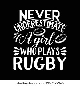 Funny Rugby Never Underestimate svg