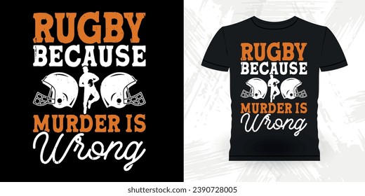 Funny Rugby Player Coach Vintage Rugby Player T-shirt Design