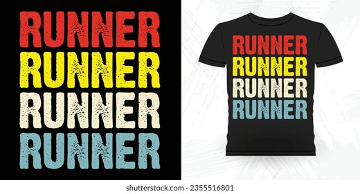 Funny Runner Corriendo El Diseño De Camiseta De Vintage Retro De Maratonista