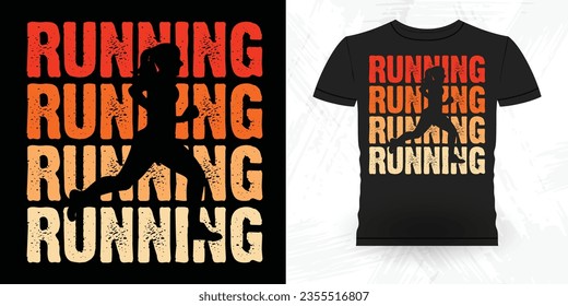 Funny Runner Running Marathoner Retro Vintage Running T-Shirt Design