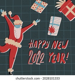 Funny Santa Clause dancing and happily jumping in medical face mask and latex gloves. Happy New 2022 Year greeting lettering, various gift boxes nearby. Christmas holidays during Covid-19 pandemic