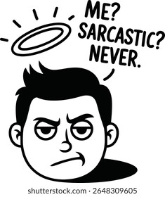 Funny sarcastic man face illustration perfect for meme prints and social media graphic design humor