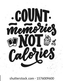 Funny saying, inspirational quote for cafe or bakery print. Embossed tape and brush calligraphy. Dessert lettering slogan in hand drawn style. Vector illustration