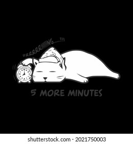 funny sayings cat more minutes wo t ( design vector illustration for use in design and print wall art poster canvas