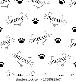 Funny seamless pattern with handwritten text Meow, cat whiskers, ears, paw, smile and 
tongue on white background. Hand drawn black vector illustration.