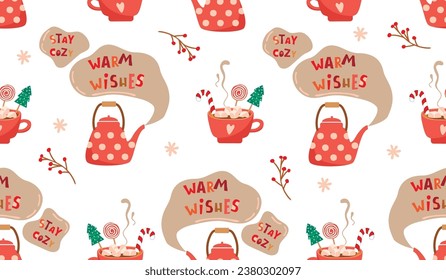 Funny seamless pattern with winter drink,teapot and  lettering.Hot cocoa with marshmallows and candy canes,  kettle.Warm wishes and stay cozy handwritten.Vector winter holidays illustration on white.