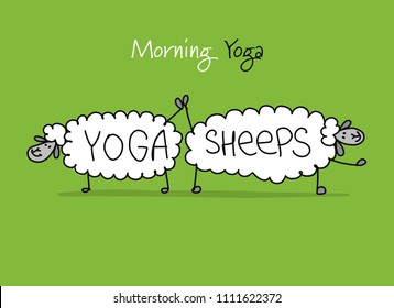 Funny sheep doing yoga, sketch for your design