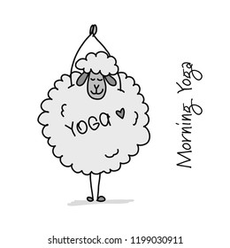 Funny sheep doing yoga, sketch for your design