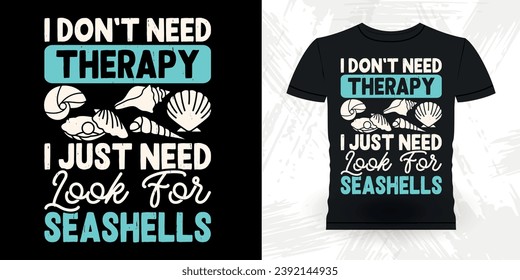 Funny Shell Collector Beach Shelling Vintage Seashell T-shirt Design