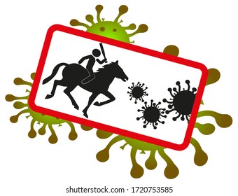 Funny sign on a background of coronavirus. The horse hunter drives covid-19. Symbol of victory over a pandemic. EPS10 vector illustration