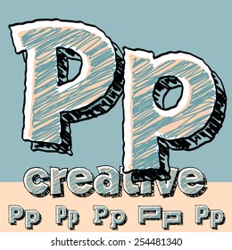 Funny sketch alphabet. Vector illustration of hand drawing font. Letter P