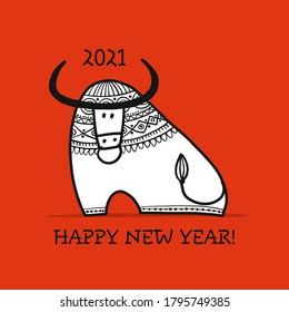 Funny Sketch Bull. Lunar Horoscope Sign. Happy New Year 2021. Bull, Ox, Cow. Template For Your Design - Poster, Card, Invitation. Vector Illustration