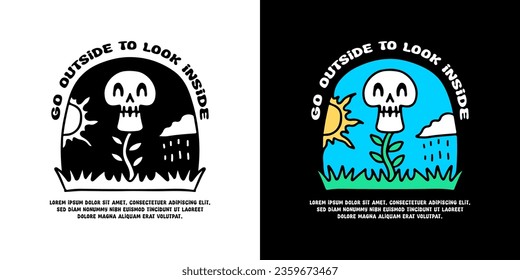 Funny skull plant with go outside to look inside typography, illustration for logo, t-shirt, sticker, or apparel merchandise. With doodle, retro, groovy, and cartoon style.