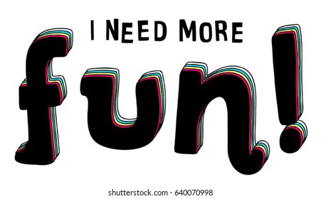 Funny Slogan. Vector Illustration. Apparel Print. 