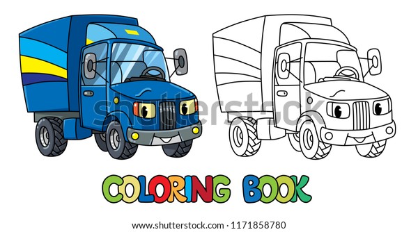 Funny small\
truck or lorry with eyes. Coloring\
book