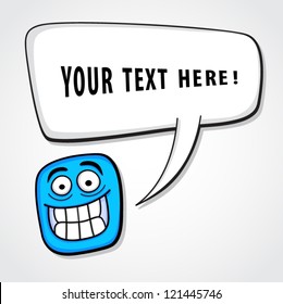 Funny smiling character with speech bubble.