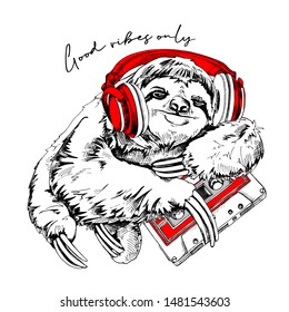 Funny smiling Sloth In a red headphones hugging a audio tape cassette. Good vibes only - lettering quote. Humor card, t-shirt composition, hand drawn style print. Vector illustration.