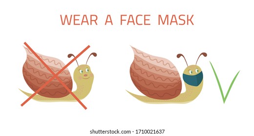 Graciosa ilustración vectorial de caracol con texto - Usa una máscara facial. Imagen de estilo caricatura. Concepto de procedimientos de prevención y seguridad contra las enfermedades infecciosas, el coronavirus, el virus, la gripe. Diseño para niños