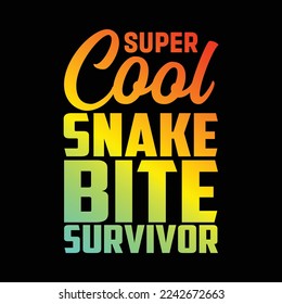 Funny Snake Bite Survivor Recovery Get Well Humor Joke