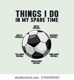 Funny Soccer Infographic Vector Design for T-Shirts