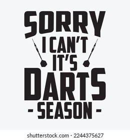 Funny Sorry I Can't It's Darts Season Darts Boards svg