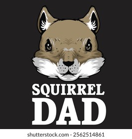 Funny Squirrel Dad Rodent Gopher Squirrel Lover Daddy 