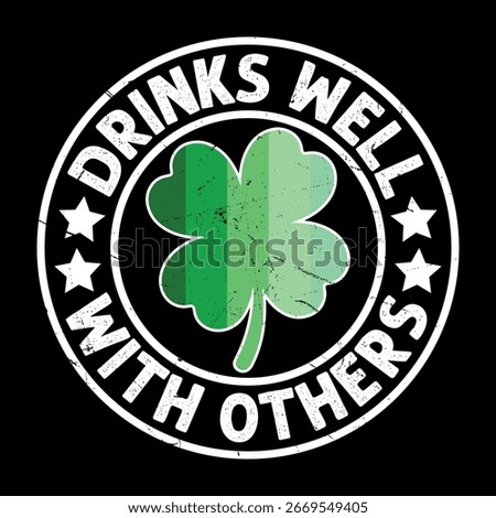 Funny St Patrick’s Day Quote Design with Hat and Shamrocks Vintage St Patrick’s Day T-shirt Design Template