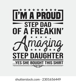 Funny Step Dad Shirt Fathers Day Gift Step Daughter Stepdad