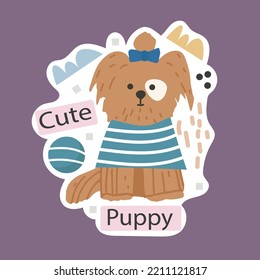 Funny sticker with pet dog. Emblem with cute animal with motivational quote. Vector illustration.
