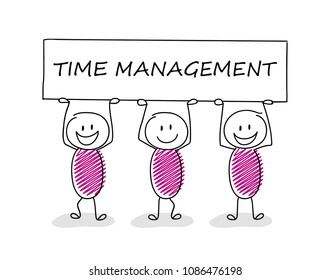 Funny stickman holding a banner with slogan: time mangement.Vector.