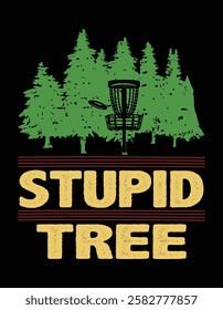 Funny Stupid Tree Disc Golf