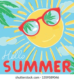 Funny the sun in glasses smiles. Sunglasses reflect the palms and the sky. Colorful vector illustration in sketch style. Hello summer.