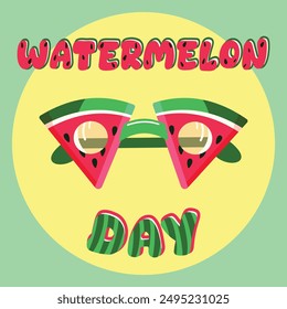 Funny sunglasses in the shape of a piece of watermelon. Colorful poster with summer concept for International Watermelon Day, Vector illustration in flat cartoon style