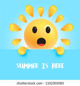 Funny sun-smiley with the title " "summer is here", vector illustration