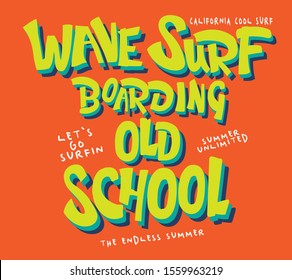 funny surfing  vector typography and t shirt print