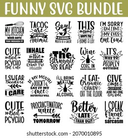 Funny SVG Bundle.Funny  T-shirt Design SVG Bundle. svg