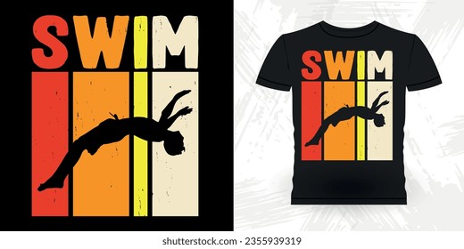 Funny Swimmer Sport Retro Vintage Swimming T-Shirt Design