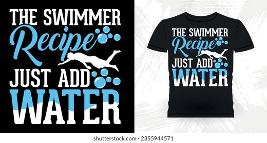 Funny Swimmer Sport Retro Vintage Swimming T-Shirt Design
