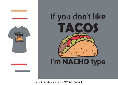 Funny tacos t shirt design