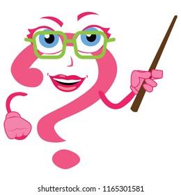 funny teacher mentor trainer question mark lady character stick in hand giving speech about your business teaching students in school college university glass on eye