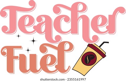 Funny Teacher Sublimation Colorful Design. Back to School Typographic Design on White Background for Printing Business.