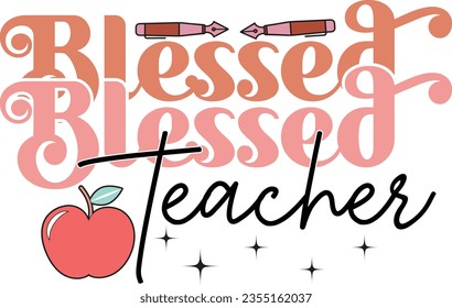Funny Teacher Sublimation Colorful Design. Back to School Typographic Design on White Background for Printing Business.