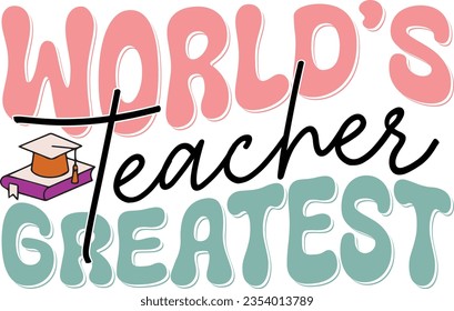 Funny Teacher Sublimation Design. Cute Colorful Back to School Quote, Saying and Slogan for Print on Demand Graphics.